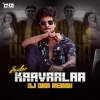Kaavala DJ DNA Remix