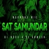 SAAT SAMNDAR (MOOMBAH MIX) DJ ANWESH BHADRAK X DJ NOXX