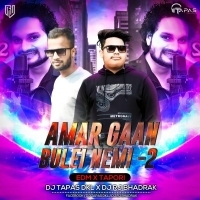 Amar Gaan Bulei Nemi-2 (Edm Tapori Mix) Dj Rj Bhadrak X Dj Tapas Dkl.mp3