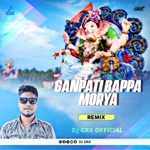 DEVA HO DEVA - GANPATI BAPPA MORYA (TAPORI REMIX) DJ GRX.mp3