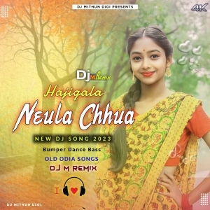 Hajigala Neula Chhua (Odia Item Song Dance Blast) Dj M Remix.mp3