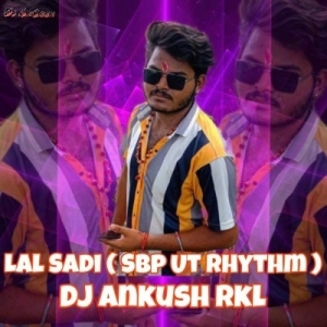 Lal Sadhi (Ut Rythem) Dj Ankush Rkl.mp3