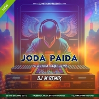 Joda Paida (Odia Old Song Dance Blast) Dj MithuN Back.mp3
