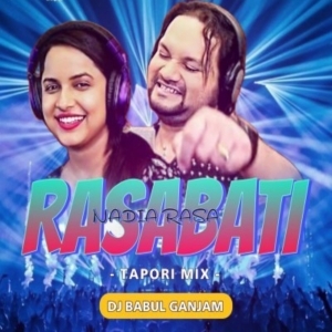 RASABATI NADIA RASA (TAPORI MIX) DJ BABUL GANJAM.mp3