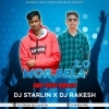 MOR BELA 2.0   DJ RAKESH X DJ STARLIN RKL