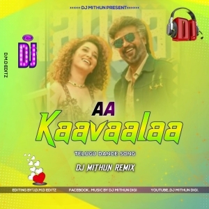 Aa Kaavaalaa (Tapori Style Dance Mix 2024) Dj MirthuN Back.mp3