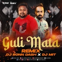 Guli Mata (Remix) - DJ Ronn Nd DJ Mit.mp3