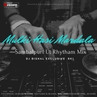 Mulki Hasi Mardala (Ut Rhytham Mix) Dj Bishal Exclusive.mp3