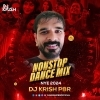 Nonstop Dance Mix (NYE 2024)   DJ Krish PBR