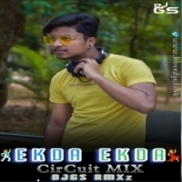 Ekda Ekda (Circuit Mix) DJ GS RMXz.mp3