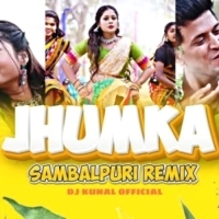 Jhumka (Sambalpuri Remix) Dj Kunal Official.mp3