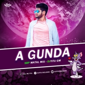 A Gunda Sambalpuri (Sbp Matal Mix) DJTitu Gm.mp3