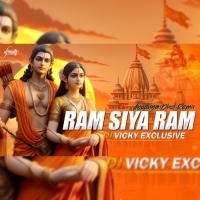 RAM SIYA RAM - DJ VICKY EXCLUSIVE.mp3