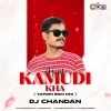APPLE KAMUDI KHA (TAPORI EDM MIX) DJ CHANDAN