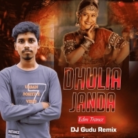DHULIA JANDA (EDM X TRANCE) DJ GUDU REMIX.mp3
