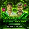 A Baula X Right Round (New Age Mix) DJ GLK X DJ RJX
