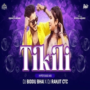 Tikili (Sambalpuri Hyper Bass Mix) Dj Biddu Bhai x Dj Ranjit Ctc.mp3