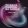 Tu Kaha Panjurira Sari Lo (Trance Mix) Dj Rj Bhadark X Dj Tushar