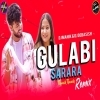 Gulabi Sharara (Remix) Dj Manik