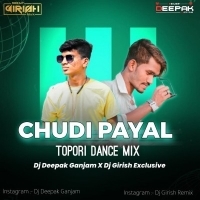 Chudi Payl (Tapori Dance Mix) Dj Deepak Gm X Dj Girish.mp3