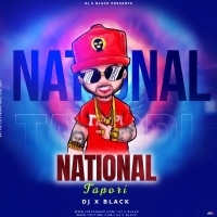Dj Bajade National (Tapori Mix) Dj X Black.mp3