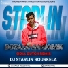BOTALA BHANGIBI (ODIA DUTCH REMIX) DJ STARLIN ROURKELA