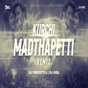 KURCHI MADATHA PETTI (REMIX) DJ SIDz FT DJ FREESTYLz.mp3