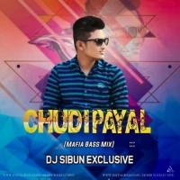 CHUDI PAYAL (CG MAFIA BASS MIX) DJ SIBUN EXCLUSIVE.mp3