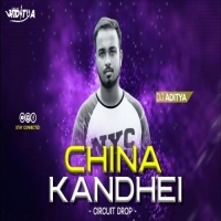 China Kandhei (Private Circuit Drop) Dj Aditya.mp3