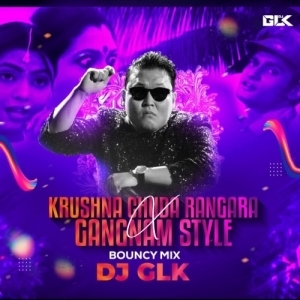 Krushna Chuda Rangara X Gangnam Style (Bouncy Mix) DJ GLK.mp3