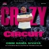 OM NAMASHIVAYA (CIRCUIT) DJ RUDRA PIPILI ND DJ ALPHA IN THE MIX