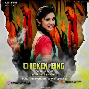 Chicken Bing (Santali Tapori X Edm Drop) Dj Devraj X Dj Lucifer.mp3