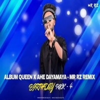 Album Queen X Ahe Dayamaya - Mr Rz Remix.mp3