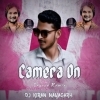 Camera On Ft Humane Sagar (Trance Mix) Dj Kiran Nayagarh