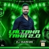 Lal Taha Taha 2.0 (Private Remix) Dj Rashmi