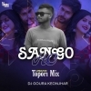 SANGA HO (SAMBALPURI DANCE MIX) DJ GOURA KEONJHAR