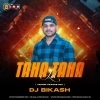 LAL TAHA TAHA (TAPORI TRANCE MIX) DJ BIKASH