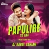 PAPULIRE TO NAA (MATAL DANCE MIX) DJ BABUL GANJAM