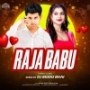 Raja Babu (Hyper Cg Mix) Dj Biddu Bhai