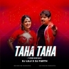 LAL TAHA TAHA (TAPORI EDM MIX) DJ PARTH X DJ LILU