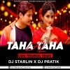 LAL TAHA TAHA (ODIA TERMINAL REMIX) DJ STARLIN X DJ PRATIK ROURKELA