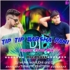 Tipi Tipi Barsha Pani (Tapori Trrot Mix) Dj Tuna Nd Dj Muna