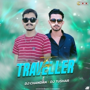 TIME TRAVELLER DJ CHANDAN X DJ TUSHAR.mp3