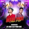 DARU PIKE AALE PIYA (NAGPURI REMIX) DJ SKB RKL X DJ PINU EXCLUSIVE