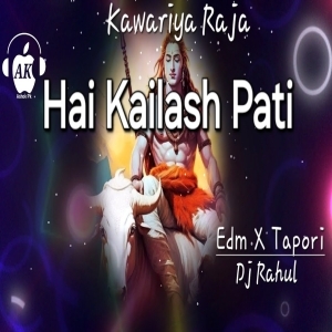 Hai Kailash Pati Kawariya Raja Sambalpuri (Edm X Topari) Dj Rahul.mp3