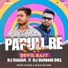 PAPULI RE TO NA (DEVIL BASS) DJ RAHUL X DJ SUMAN DKL