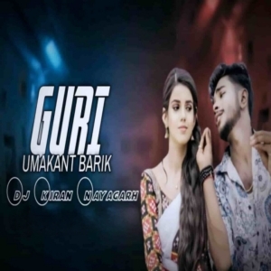 Guri Ft Umakant Barik Nd Archana Padhi (Trance Vs Tapori) Dj Kiran Nayagarh.mp3