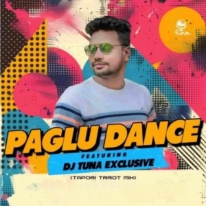 Le Paglu Dance (Tapori Trrot Mix) DJ Tuna Exclusive.mp3