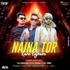 Naina Tor Kare Kajrare (Tapori Trrot Mix) Dj Nanda Nd Dj Jona Nd Dj Smp