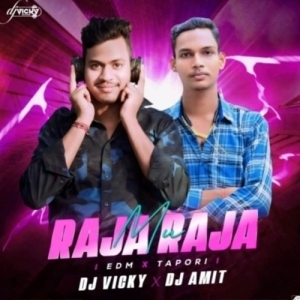 MUN RAJA RAJA (ODIA TAPORI EDM MIX) DJ VICKY X DJ AMIT.mp3